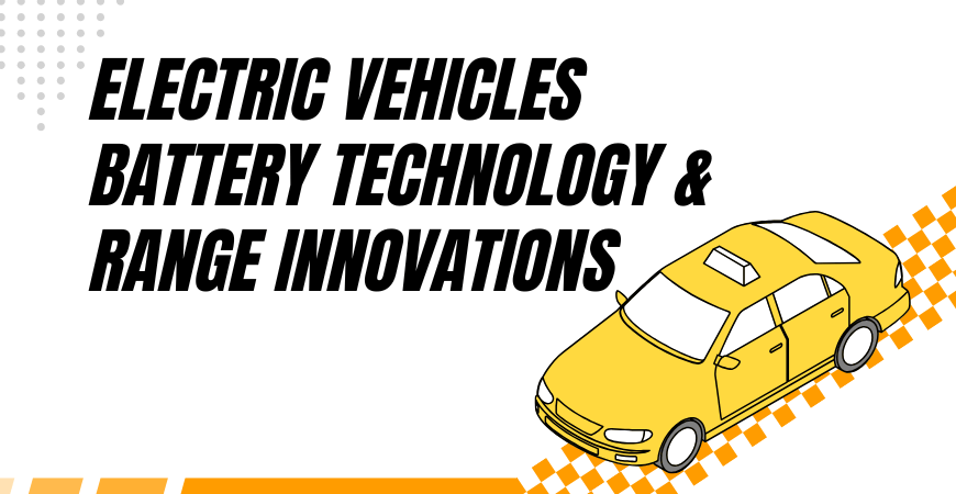 electric vehicles battery technology