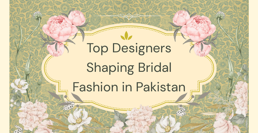 bridal fashion in pakistan