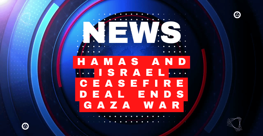 Hamas and Israel ceasefire deal