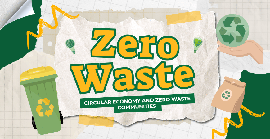 circular economy and zero waste communities
