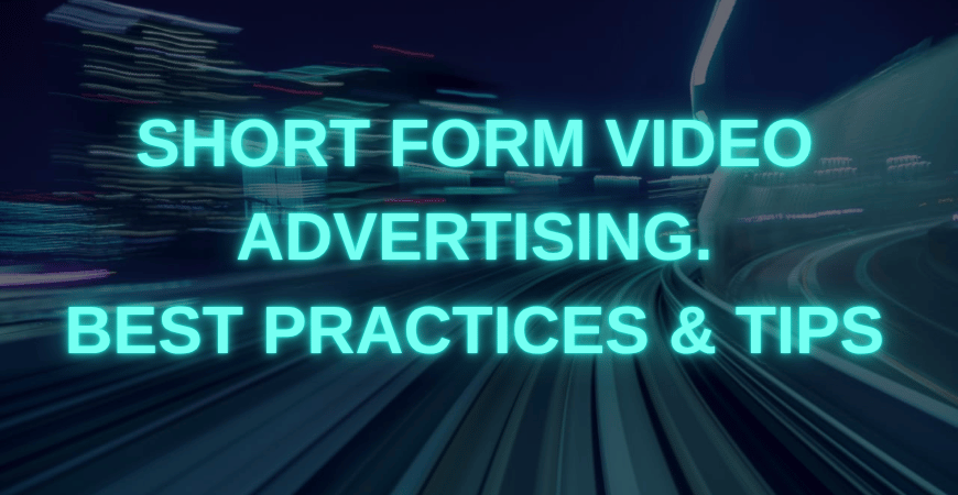short form video advertising