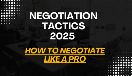 negotiation tactics 2025