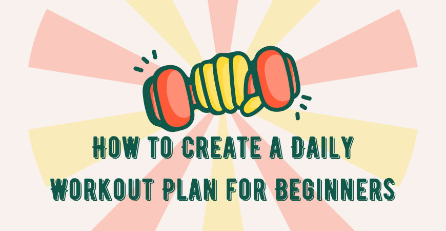 daily workout plan for beginners