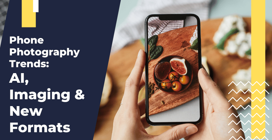 phone photography trends