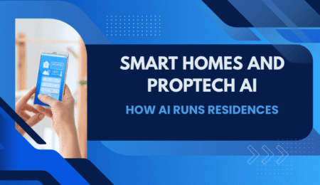 smart homes and proptech ai