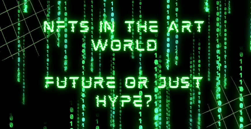 NFTs in the Art World