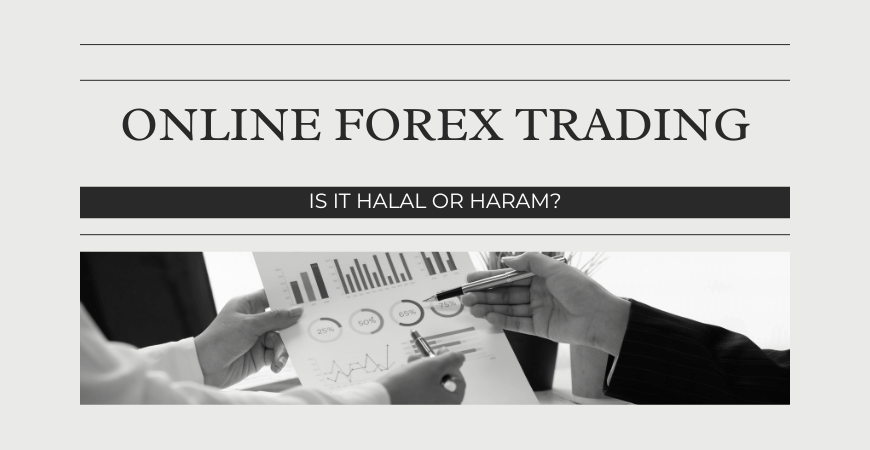 online forex trading is halal or haram