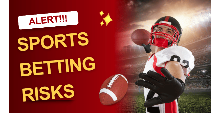 sports betting risks