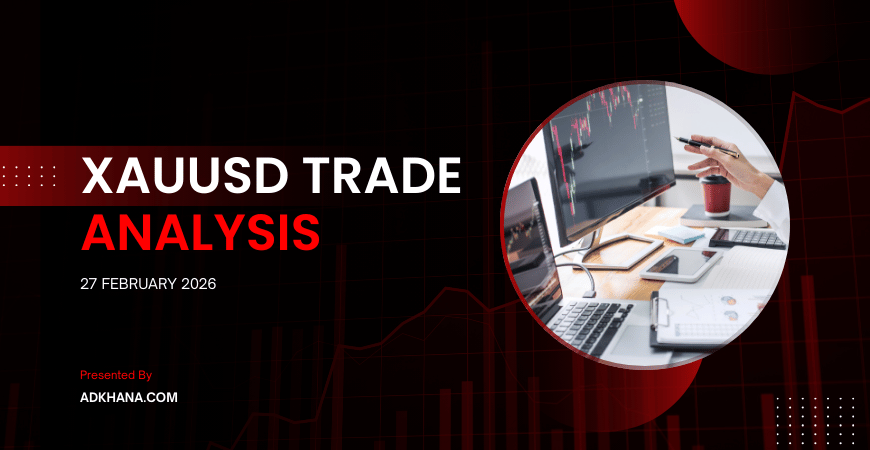 xauusd trading analysis 27 february 2026