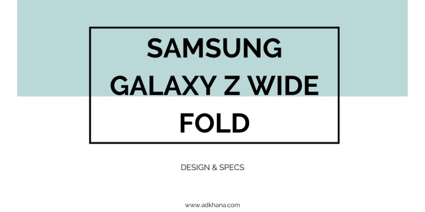 samsung galaxy z wide fold