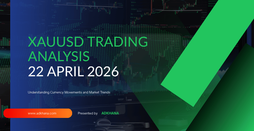 xauusd trading analysis 22 april 2026