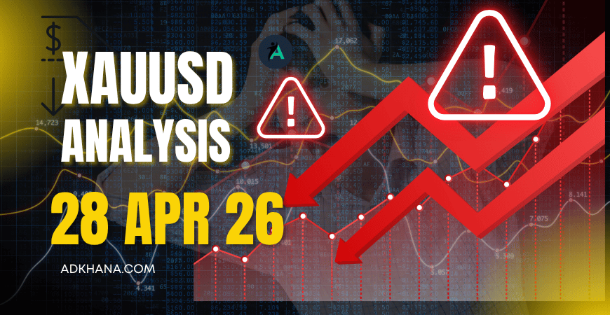 xauusd trading analysis 28 april 2026