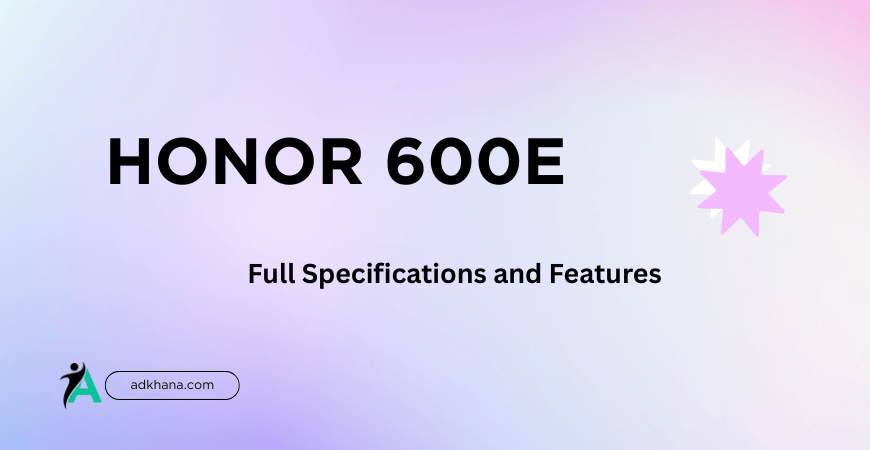 honor 600e