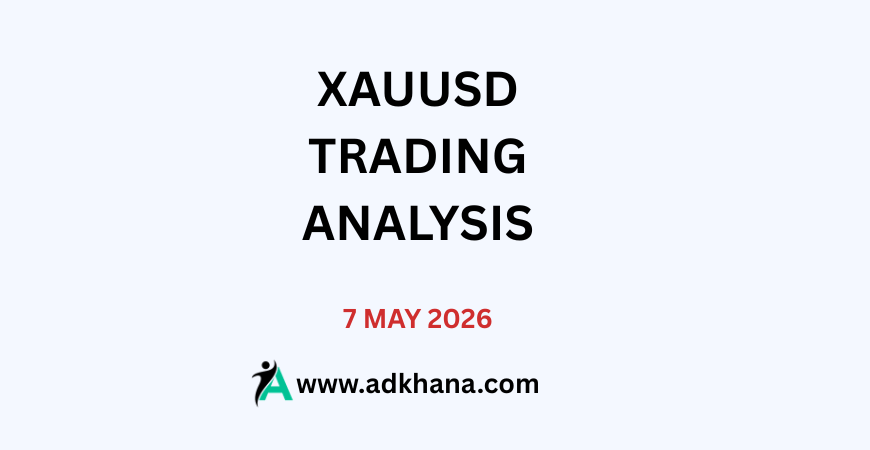 xauusd trading analysis 7 may 2026