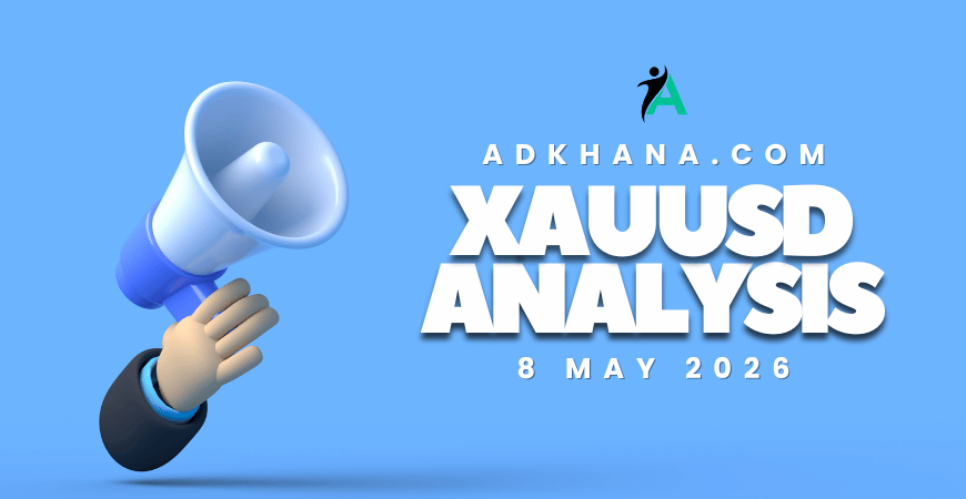 xauusd trading analysis 8 may 2026